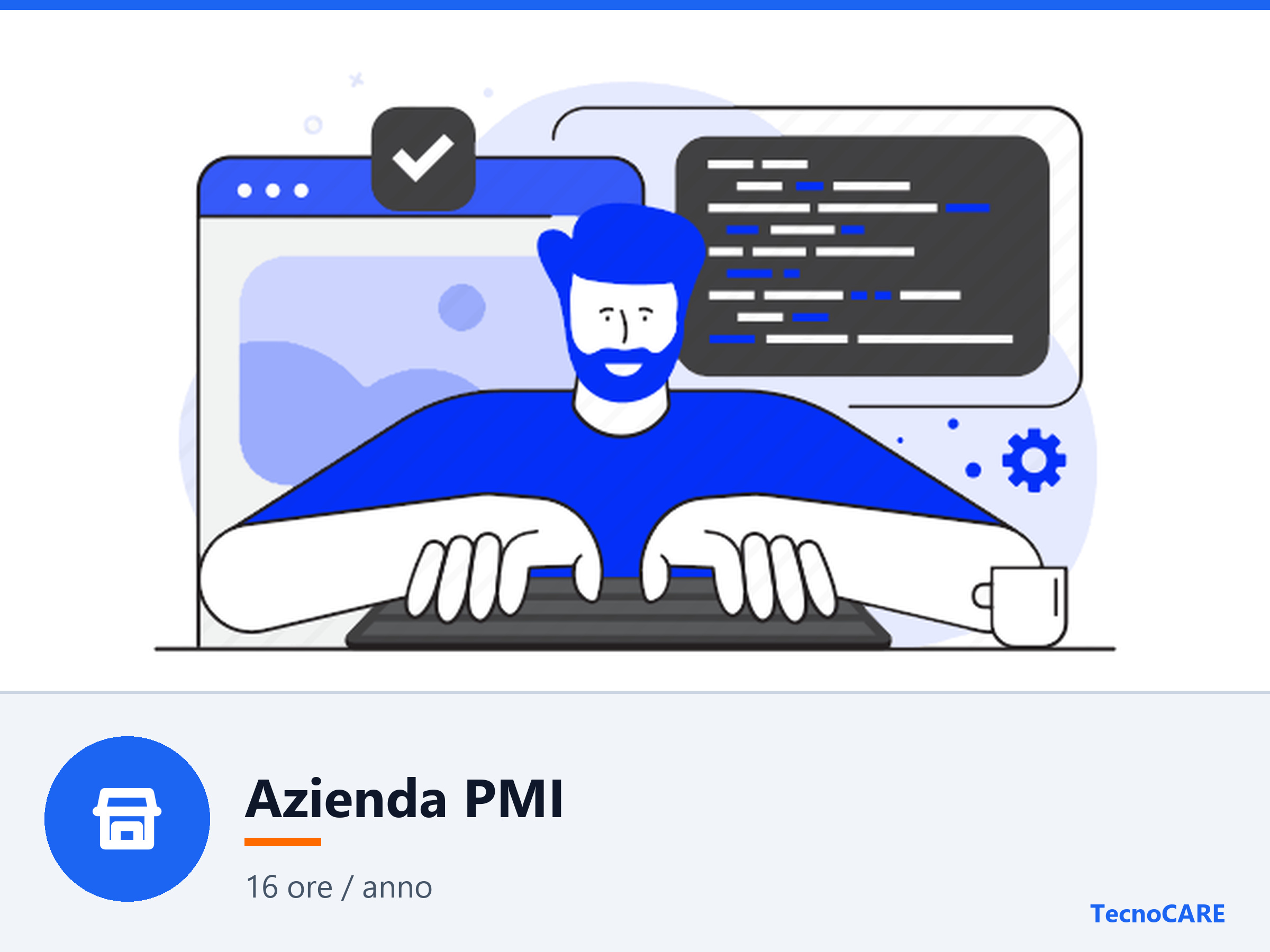 TECNOCARE Pacchetto assistenza Azienda PMI (16 ore / anno) - ASSISTENZA | TecnoCARE.net Sabaudia, Latina, Terracina, San Felice Circeo e Pontinia